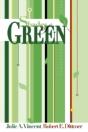 Shades Of Green: A Guide To Going Green - Preview