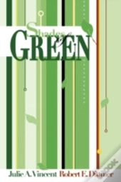 Shades Of Green: A Guide To Going Green