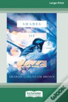 Shades Of Light