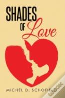 Shades Of Love