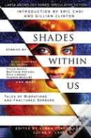 Shades Within Us