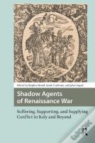 Shadow Agents Of Renaissance War