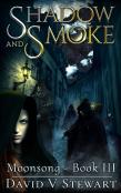 Shadow And Smoke