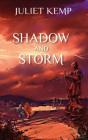 Shadow And Storm - Preview