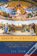 Shadow And Substance