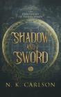 Shadow And Sword - Preview