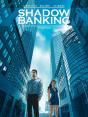 Shadow Banking Tome 2 : Engrenage - Preview