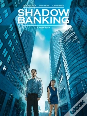 Capa do artigo Shadow Banking Tome 2 : Engrenage