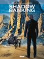 Shadow Banking Tome 3 : La Bombe Grecque - Preview