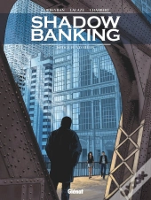 Shadow Banking Tome 4 : Hedge Fund Blues