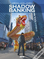 Capa do artigo Shadow Banking Tome 5 : Fallen Angels
