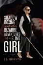 Shadow Boxing And Other Bizarre Adventur - Preview