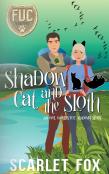 Shadow Cat And The Sloth