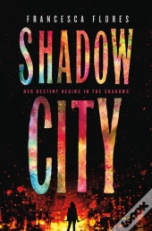 Shadow City