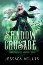 Shadow Crusade - Preview