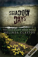 Shadow Days