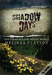 Shadow Days
