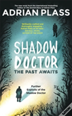 Capa do artigo Shadow Doctor: The Past Awaits (Shadow Doctor Series)