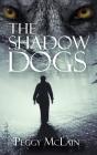 Shadow Dogs - Preview