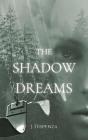 Shadow Dreams - Preview