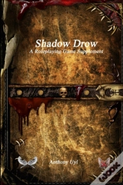 Capa do artigo Shadow Drow A Roleplaying Game Supplement