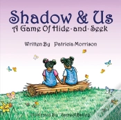 Capa do artigo Shadow & Us: A Game Of Hide-And-Seek