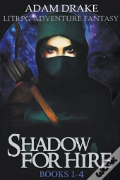Shadow For Hire Books 1-4