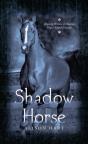Shadow Horse - Preview