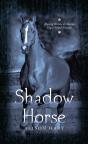 Shadow Horse - Preview