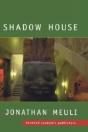 Shadow House - Preview