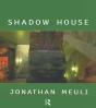 Shadow House - Preview