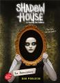 Shadow House - La Maison Des Ombres - Tome 1 - La Rencontre - Preview