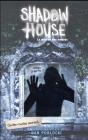 Shadow House - La Maison Des Ombres - Tome 2 - Preview