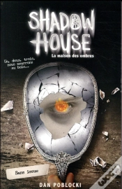 Capa do artigo Shadow House - La Maison Des Ombres - Tome 3 - Sans Issue