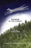 Shadow In The Forest