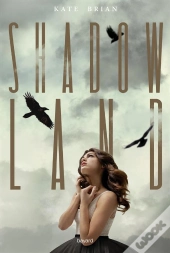 Shadow Land T.1