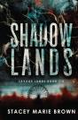 Shadow Lands - Preview