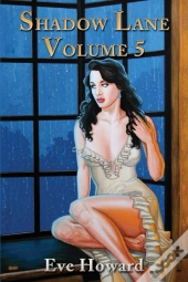 Shadow Lane Volume 5: The Spanking Persuasion