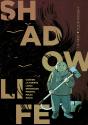 Shadow Life - Preview