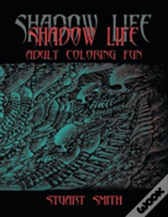 Shadow Life