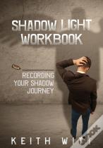 Shadow Light Workbook