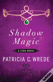 Capa do artigo Shadow Magic: A Lyra Novel