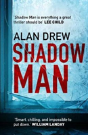 Shadow Man - Preview