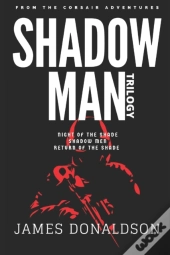 Shadow Man Trilogy