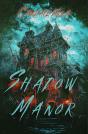 Shadow Manor - Preview
