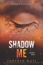 Shadow Me - Preview