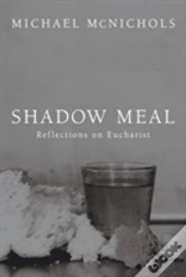 Shadow Meal