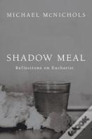 Shadow Meal