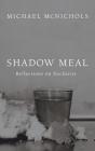 Shadow Meal - Preview