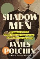 Shadow Men
